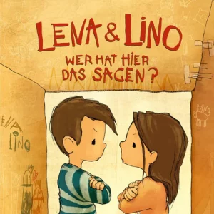 Lena & Lino Wer hat hier das Sagen?