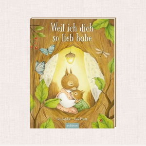 Eine warmherzige Vorlesegeschichte voller Liebe und Geborgenheit